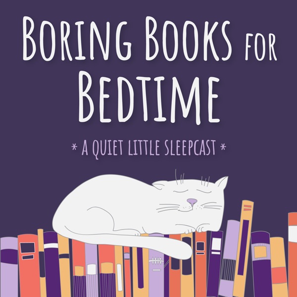 Boring Books for Bedtime