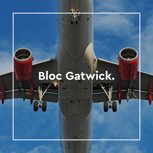 Bloc Gatwick